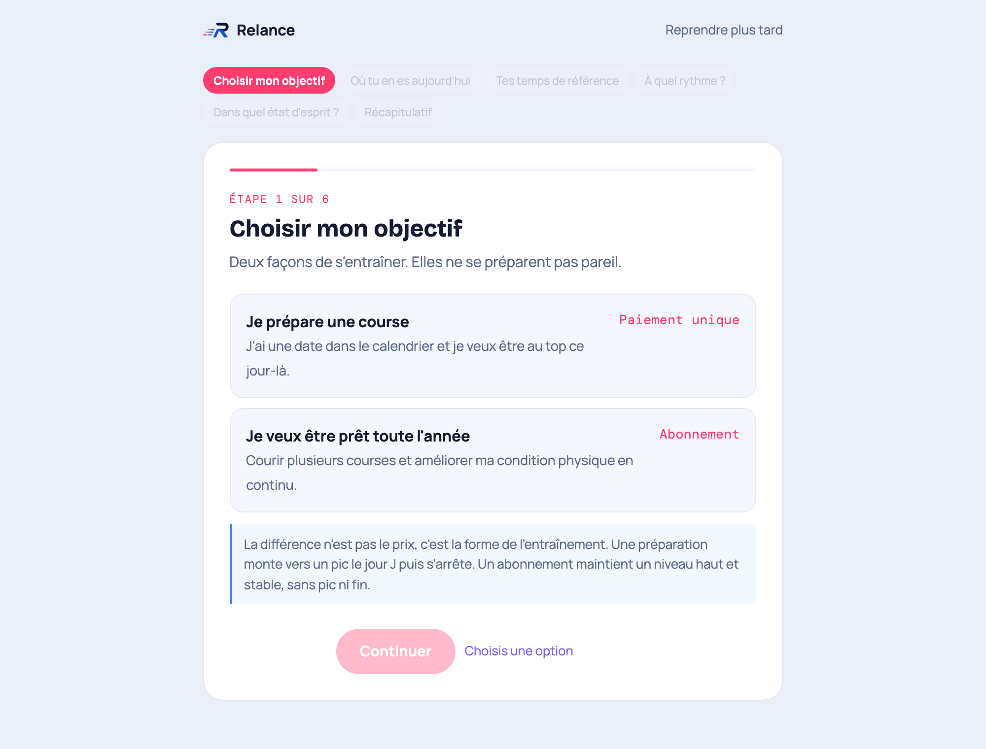 Première étape de l'inscription : choisir entre préparer une course et progresser toute l'année.